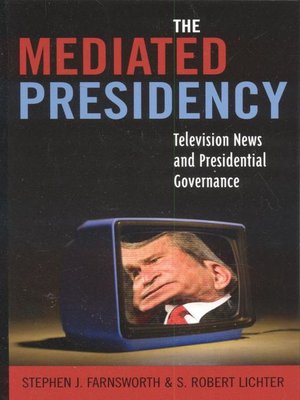 cover image of The Mediated Presidency